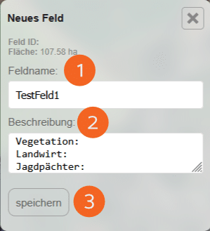 Abbildung des Pop-Up-Menüs zur Erstellung eines neuen Feldes in der Kartenansicht der POICloud mit Informationen zur Feld-ID und Fläche sowie zwei Textfeldern zum Eintragen von Feldname und Beschreibung.