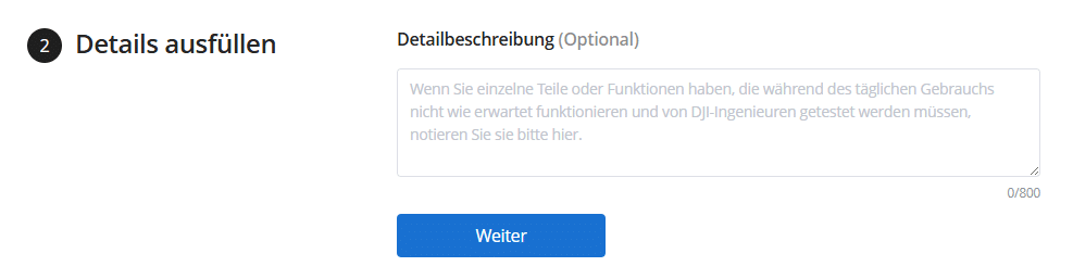 Abbildung des Menüs "Details ausfüllen" mit einem Textfeld zur Detailbeschreibung und einem Button "Weiter" innerhalb der DJI-Maintenance Webseite.