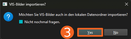 Abbildung zur Auswahl, ob VIS-Bilder beim Import von Wärmebildern ebenfalls importiert werden sollen. Die Auswahlmöglichkeiten sind "Yes" oder "No".