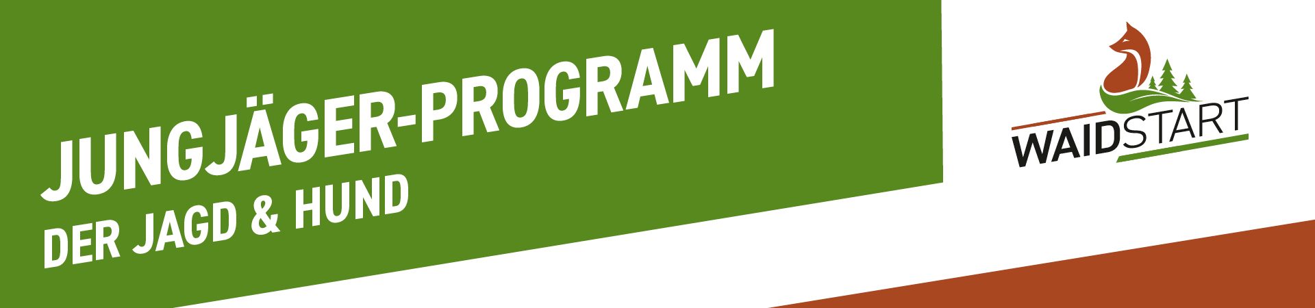 Header des WaidStart-Programms mit der Überschrift "Jungjäger-Programm der Jagd & Hund"